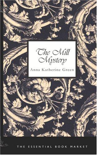 Mill Mystery