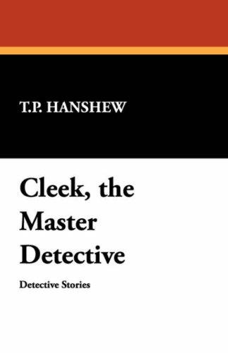 Cleek, the Master Detective