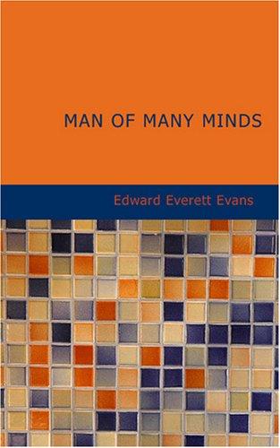 Man of Many Minds