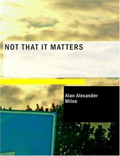 Not That It Matters