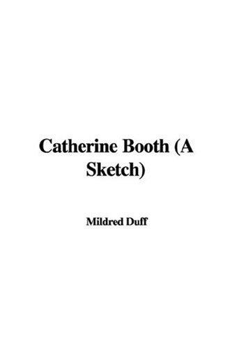 Catherine Booth — a Sketch