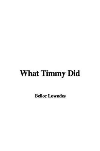 What Timmy Did