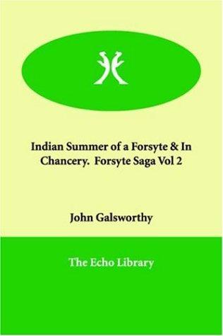 In Chancery (Forsyte Saga Vol. 2)