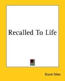 Recalled to Life