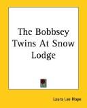 The Bobbsey Twins at Snow Lodge