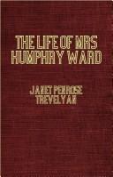 The Life of Mrs. Humphry Ward