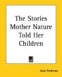 Stories Mother Nature Told Her Children