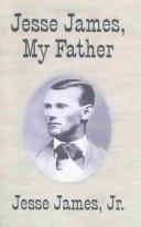 Jesse James, My Father