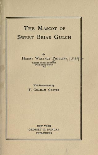 The Mascot of Sweet Briar Gulch