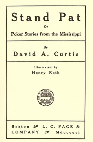 Stand Pat; Or, Poker Stories from the Mississippi