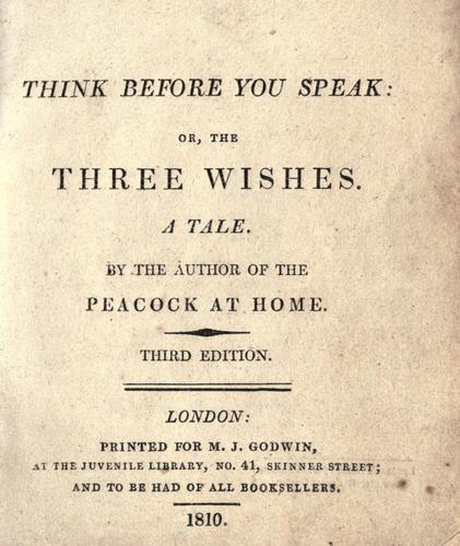 Think Before You Speak; Or, The Three Wishes