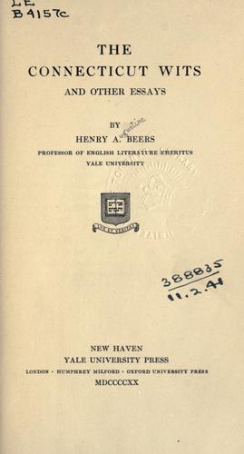 The Connecticut Wits, and Other Essays