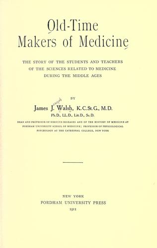 Old-Time Makers of Medicine