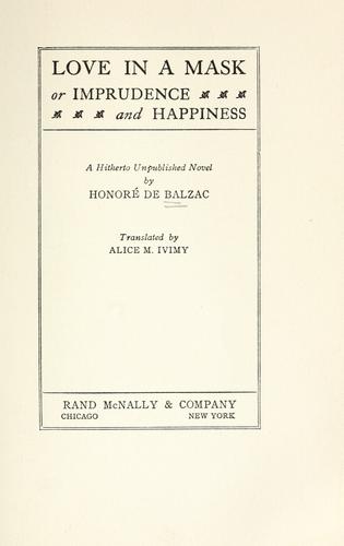 Love in a Mask, or Imprudence and Happiness