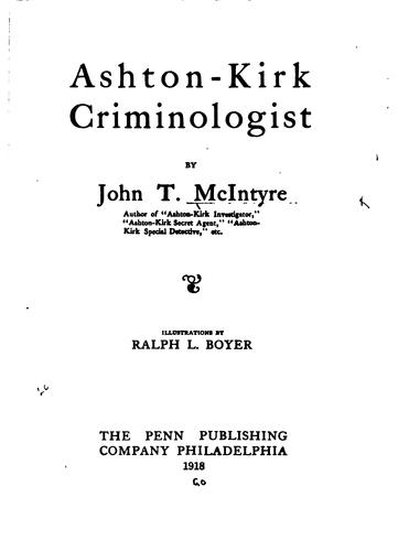 Ashton-Kirk, Criminologist