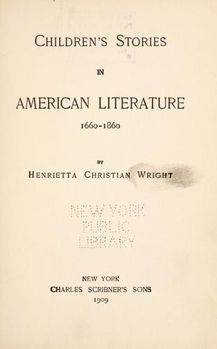 Children's Stories in American Literature, 1660-1860