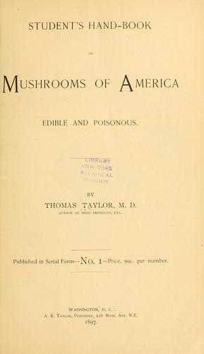 Student's Hand-book of Mushrooms of America, Edible and Poisonous