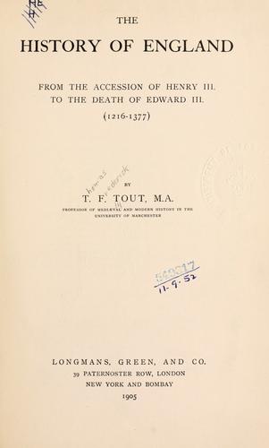 The history of England, from the accession of Henry III. to the death of Edward III. (1216-1377)