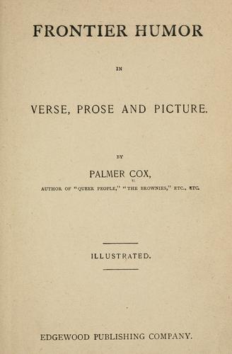 Frontier Humor in Verse, Prose and Picture