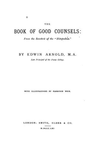Book of Good Counsels - From the Sanskrit of the "Hitopadesa"