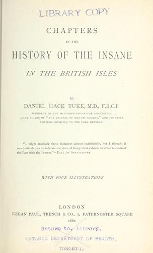 Chapters in the History of the Insane in the British Isles