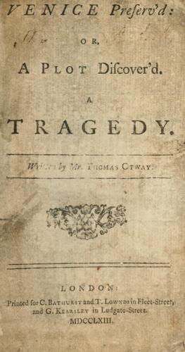Venice Preserved: A Tragedy