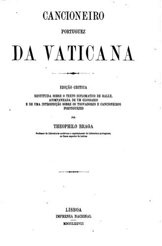 O cancioneiro portuguez da Vaticana