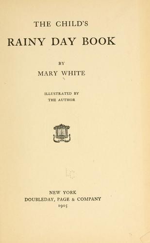 The Child's Rainy Day Book