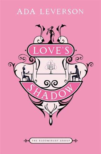 Love's Shadow