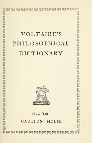 Voltaire's Philosophical Dictionary