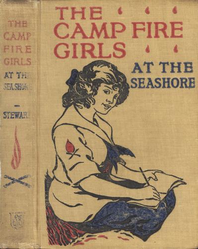 The Camp Fire Girls at the Seashore; Or, Bessie King's Happiness