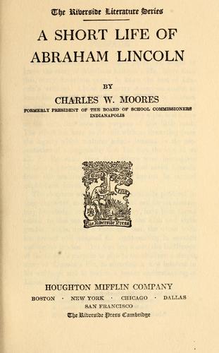 Short Life of Abraham Lincoln