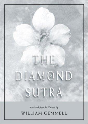 Diamond Sutra (Chin-Kang-Ching) or Prajna-Paramita