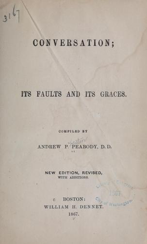 Conversation: Its Faults and Its Graces