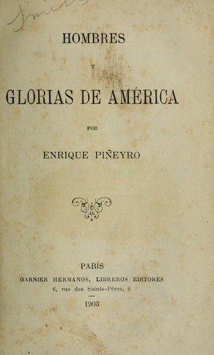 Hombres y glorias de América