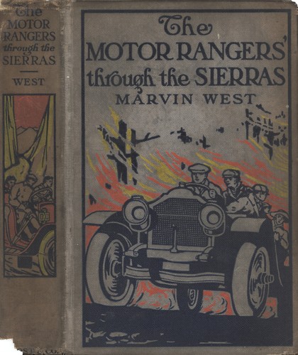 The Motor Rangers Through the Sierras