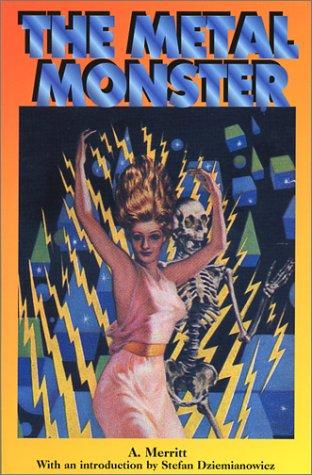 The Metal Monster