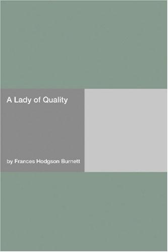 Lady of Quality