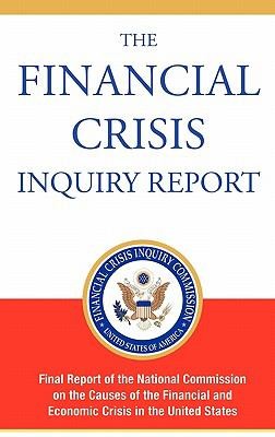 Financial Crisis Inquiry Report