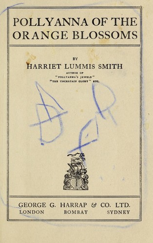 Pollyanna of the Orange Blossoms