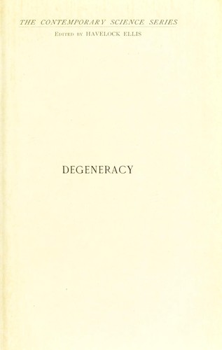 Degeneracy: Its Causes, Signs and Results