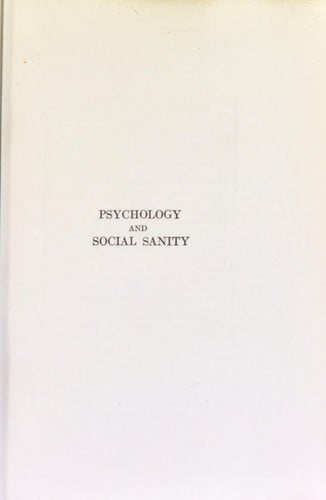 Psychology and Social Sanity
