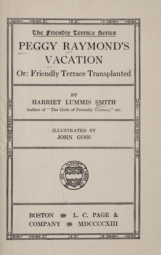 Peggy Raymond's Vacation; Or, Friendly Terrace Transplanted