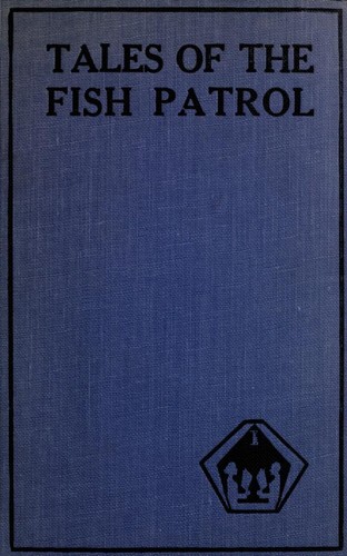 Tales of the Fish Patrol