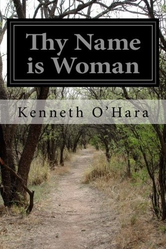 Thy Name Is Woman