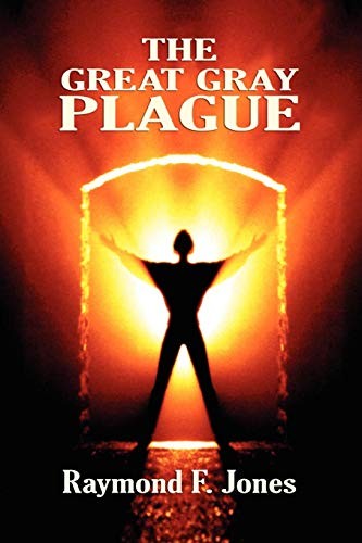 Gray Plague