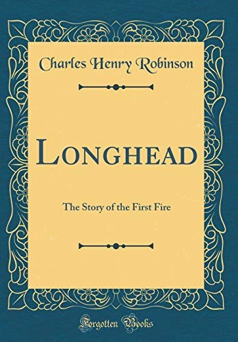 Longhead: The Story of the First Fire