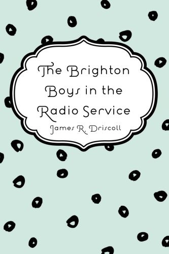 Brighton Boys in the Radio Service