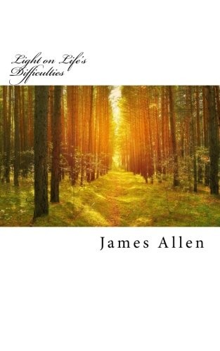Light on Life’s Difficulties