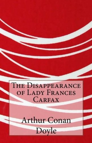 The Disappearance of Lady Frances Carfax